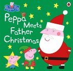 Peppa Pig: Peppa Meets Father Christmas (eBook, ePUB)