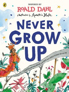 Never Grow Up (eBook, ePUB) - Dahl, Roald