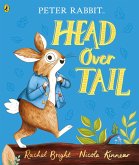 Peter Rabbit: Head Over Tail (eBook, ePUB)