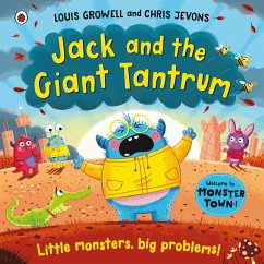 Jack and the Giant Tantrum (eBook, ePUB) - Growell, Louis Jack and the Giant Tantrum (eBook, ePUB) - Growell, Louis