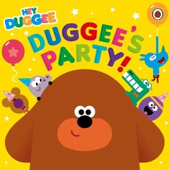 Hey Duggee: Duggee's Party! (eBook, ePUB) Cover Hey Duggee: Duggee's Party! (eBook, ePUB)