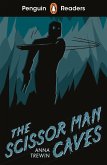 Penguin Readers Starter Level: The Scissor Man Caves (ELT Graded Reader) (eBook, ePUB)