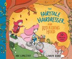 The Fairytale Hairdresser and Red Riding Hood (eBook, ePUB)