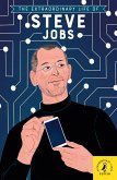 The Extraordinary Life of Steve Jobs (eBook, ePUB)