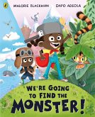 We're Going to Find the Monster (eBook, ePUB)