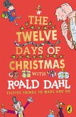 Roald Dahl's The Twelve Days of Christmas (eBook, ePUB)