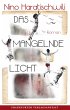 Das mangelnde Licht (eBook, ePUB) - Bild 1