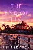 The End of Us (Love in Isolation, #3) (eBook, ePUB)