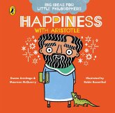 Big Ideas for Little Philosophers: Happiness with Aristotle (eBook, ePUB)