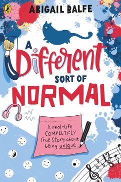A Different Sort of Normal (eBook, ePUB) - Balfe, Abigail