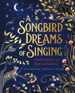 A Songbird Dreams of Singing (eBook, ePUB) - Hosford, Kate