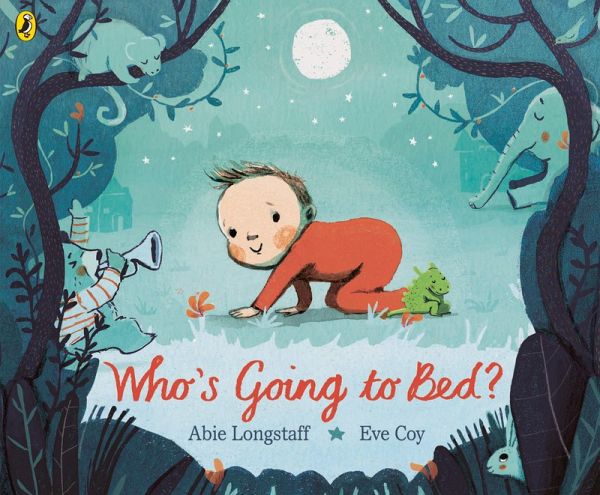 Who's Going to Bed? (eBook, ePUB)