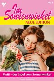 Mutti - der Engel vom Sonnenwinkel (eBook, ePUB)