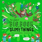 The Ladybird Big Book of Slimy Things (eBook, ePUB) The Ladybird Big Book of Slimy Things (eBook, ePUB)