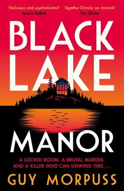 Black Lake Manor (eBook, ePUB) - Morpuss, Guy