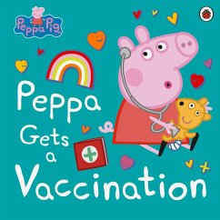 Peppa Pig: Peppa Gets a Vaccination (eBook, ePUB) - Peppa Pig