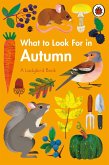 What to Look For in Autumn (eBook, ePUB) What to Look For in Autumn (eBook, ePUB)