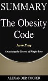 Summary of The Obesity Code (eBook, ePUB)