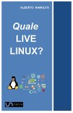 Quale LIVE LINUX? (eBook, ePUB)