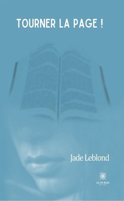 Tourner la page ! (eBook, ePUB) - Leblond, Jade