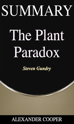 Summary of The Plant Paradox (eBook, ePUB) - Cooper, Alexander