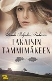 Takaisin Tammimäkeen (eBook, ePUB)