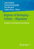 Regimes of Belonging – Schools – Migrations (eBook, PDF)