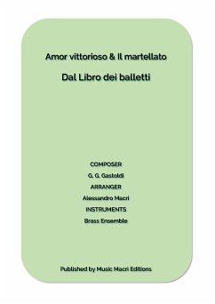 Amor vittorioso & Il martellato by G. G. Gastoldi (fixed-layout eBook, ePUB) - Macrì, Alessandro