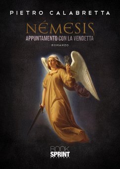 Némesis - Appuntamento con la vendetta (eBook, ePUB) - Calabretta, Pietro