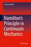 Hamilton&quote;s Principle in Continuum Mechanics (eBook, PDF)