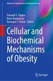 Cellular and Biochemical Mechanisms of Obesity (eBook, PDF)