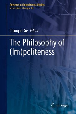 The Philosophy of (Im)politeness (eBook, PDF)