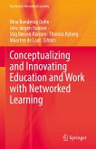 Conceptualizing and Innovating Education and Work with Networked Learning (eBook, PDF)