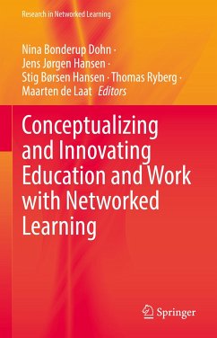 Conceptualizing and Innovating Education and Work with Networked Learning (eBook, PDF)