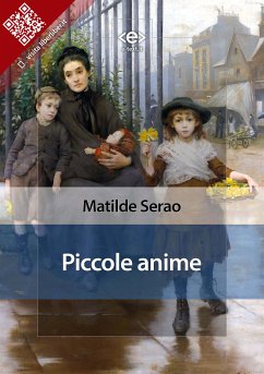 Piccole anime (eBook, ePUB) - Serao, Matilde