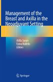 Management of the Breast and Axilla in the Neoadjuvant Setting (eBook, PDF)
