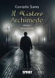 Il Mistero Archimede (nuova edizione)... - Bild 1