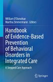 Handbook of Evidence-Based Prevention of Behavioral Disorders in Integrated Care (eBook, PDF)