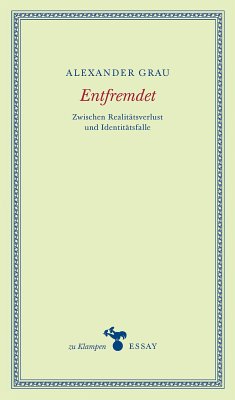Entfremdet (eBook, PDF) - Grau, Alexander