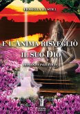 E l'Anima risvegliò il suo Dio (eBook, ePUB)