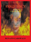 Frequency - Il seme della follia (eBook, ePUB)