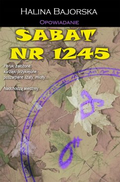 Sabat numer 1245 (eBook, ePUB) - Bajorska, Halina