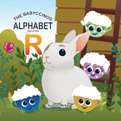 The Babyccinos Alphabet The Letter R - Mckay, Dan