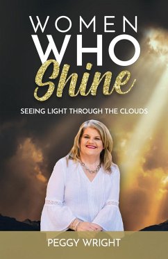 Women Who Shine - Wright, Peggy