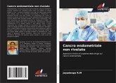 Cancro endometriale non rivelato