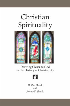 Christian Spirituality - Shank, Carl; Shank, Jeremy