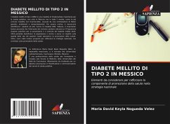 DIABETE MELLITO DI TIPO 2 IN MESSICO - Keyla Nogueda Velez, Maria David