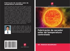 Fabricação de secador solar de temperatura controlada - DESHMUKH, DR. MANISH