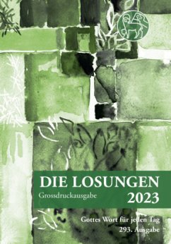 Losungen Schweiz 2023 / Die Losungen 2023 / Losungen Schweiz 2023