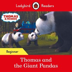 Ladybird Readers Beginner Level - Thomas the Tank Engine - Thomas and the Giant Pandas (ELT Graded Reader) (eBook, ePUB) - Ladybird; Thomas the Tank Engine